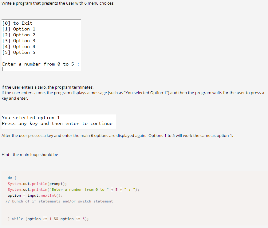 Java Write a program that presents the user with 6 menu choices.