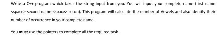  Write a C++ program which takes the string input from you.