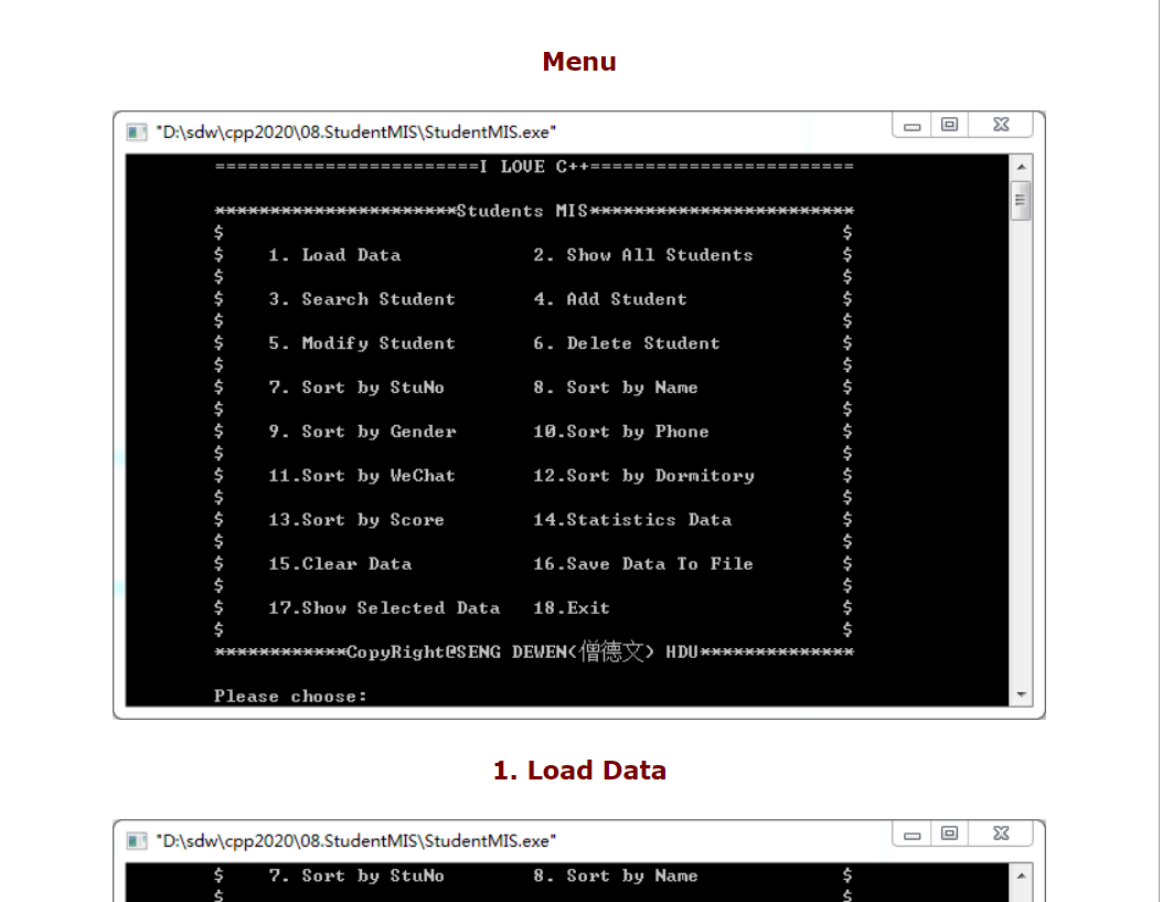 Please I need the C++ code which gives the following outputs. Student
