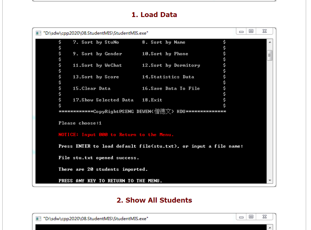 Management Information System(MIS). Menu X I "D:\sdw\cpp2020108.StudentMIS\StudentMIS.exe" =I LOVE C++====== ANNN **********************Students