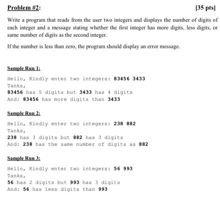  java code please Problem #2: (35 pts) Write a program that