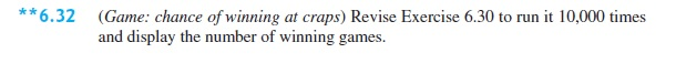 a popular dice game played in casinos. Write a program to play