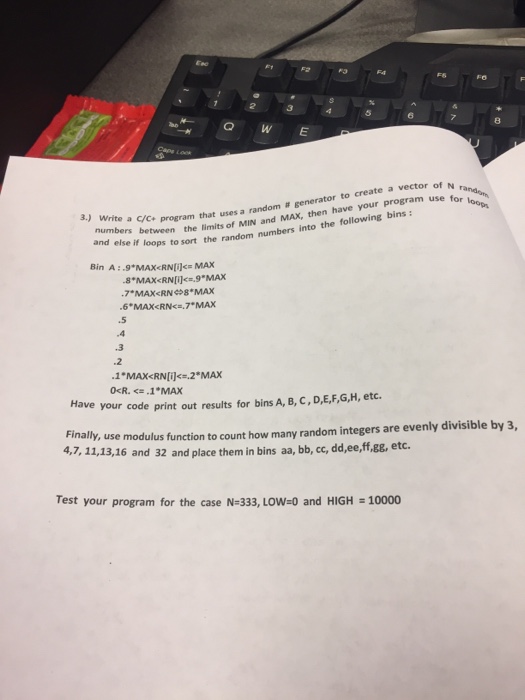 a random number generator see pp 78-80 in Schaums) to create a
