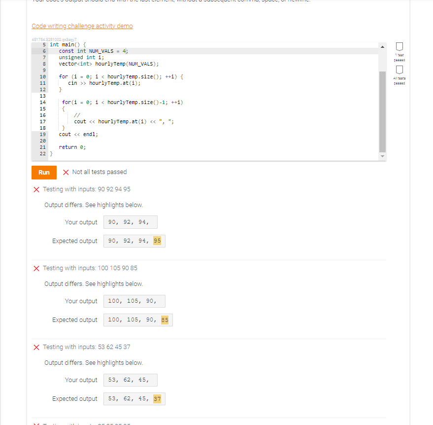 loop to print all NUM_VALS elements of vector hourlyTemp. Separate elements with