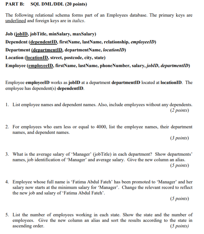  please solve it as soon as possible. PART B: SQL DML/DDL