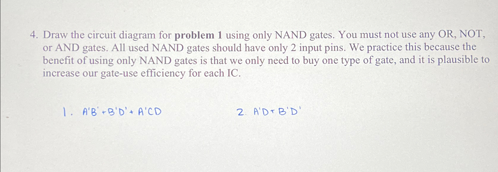 Draw the circuit diagram for problem 1 AND 2 using only