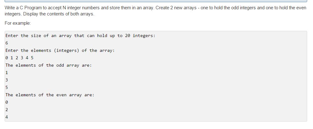  Write a C Program to accept N integer numbers and store