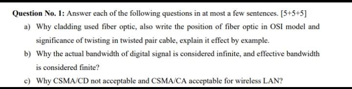 plz only left 30 mints Question No. 1: Answer each of