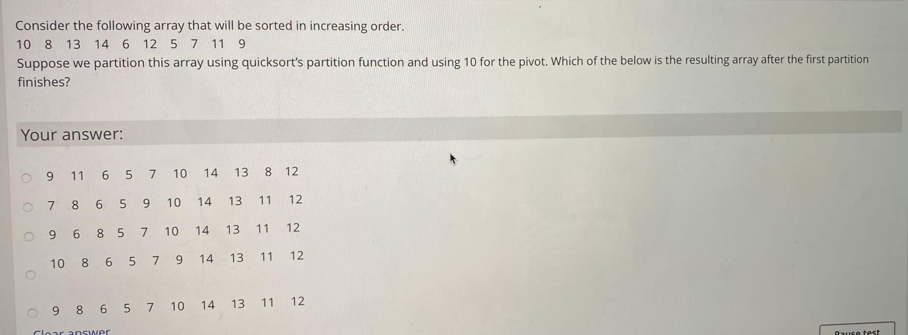  Consider the following array that will be sorted in increasing order.