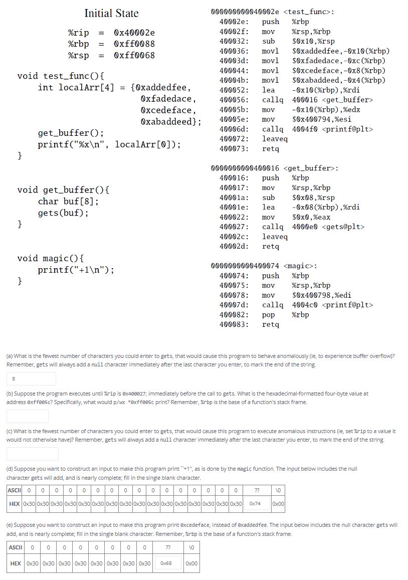  Consider the functions below, with both C code and compiled assembly
