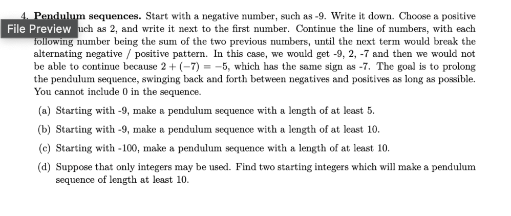  Pendulum sequences. Start with a negative number, such as -9. Write