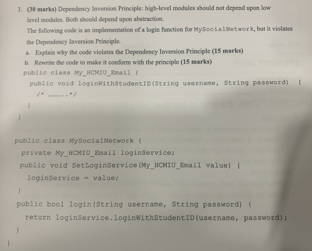  3. (30 marks) Dependency Inversion Principle: high-level modules should not depend