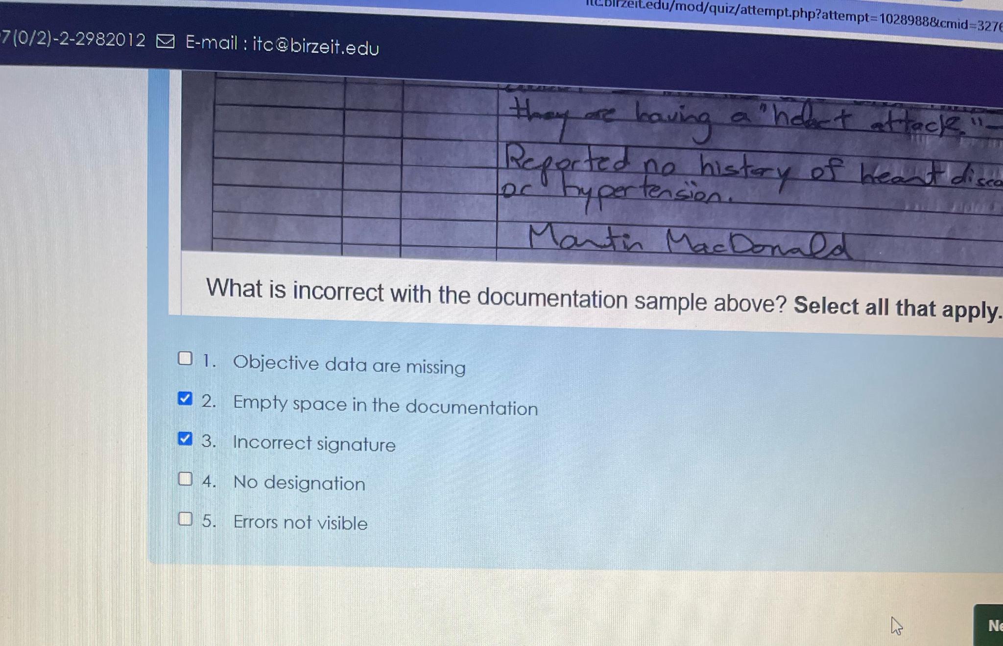  7(02)-2-2982012 E-mail : itc@birzeit.edu \table[[,they are having a "hodet attack" "-],[,Reported