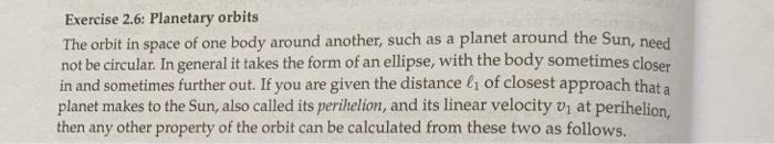  python programming: Exercise 2.6: Planetary orbits The orbit in space of