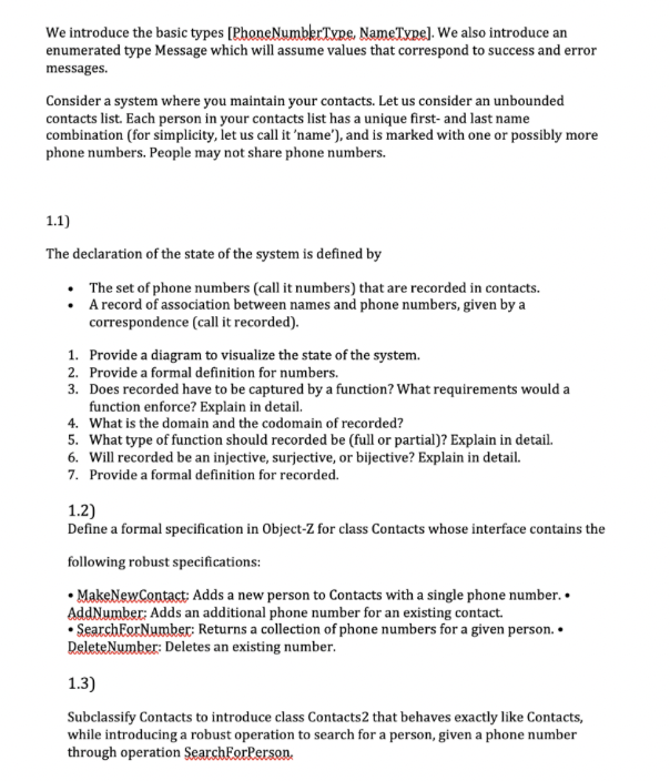  We introduce the basic types [Phone NumberType. NameType). We also introduce