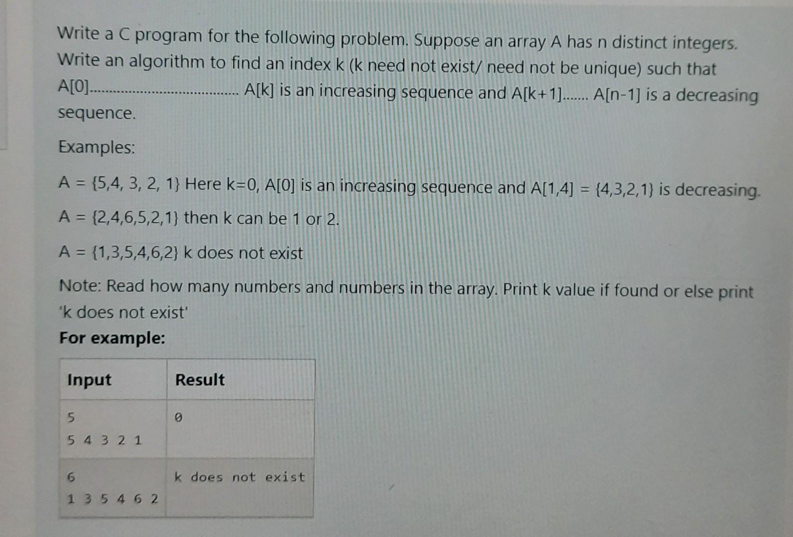  Write a C program for the following problem. Suppose an array