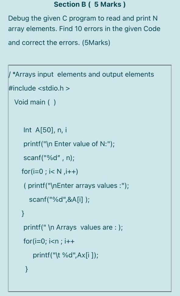  wants to correct Section B ( 5 Marks) Debug the given