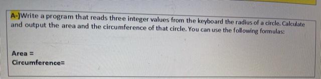 write the code in java A-)Write a program that reads three integer