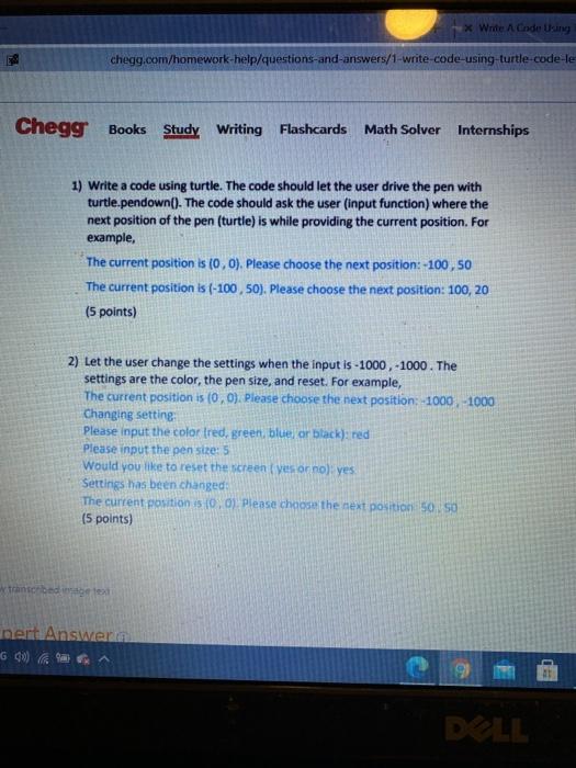  Write Ande Using chegg.com/homework-help/questions and answers/1-write-code-using-turtle-code-le Chegg Books Study Writing Flashcards