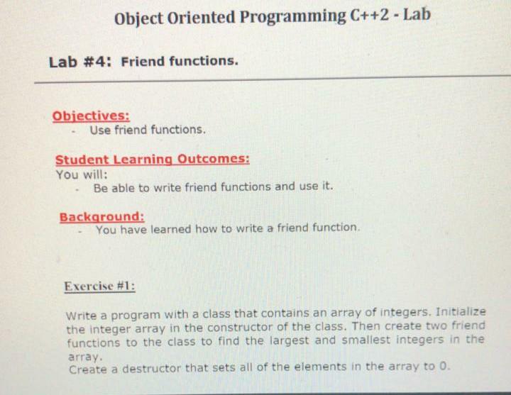  Object Oriented Programming C++2 - Lab Lab #4: Friend functions. Objectives: