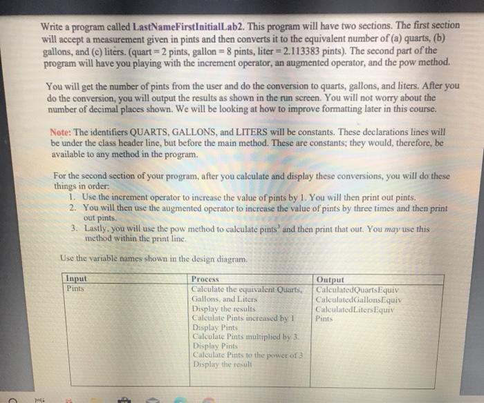 Please help Yes please Write a program called LastNameFirstInitialLab2. This program will