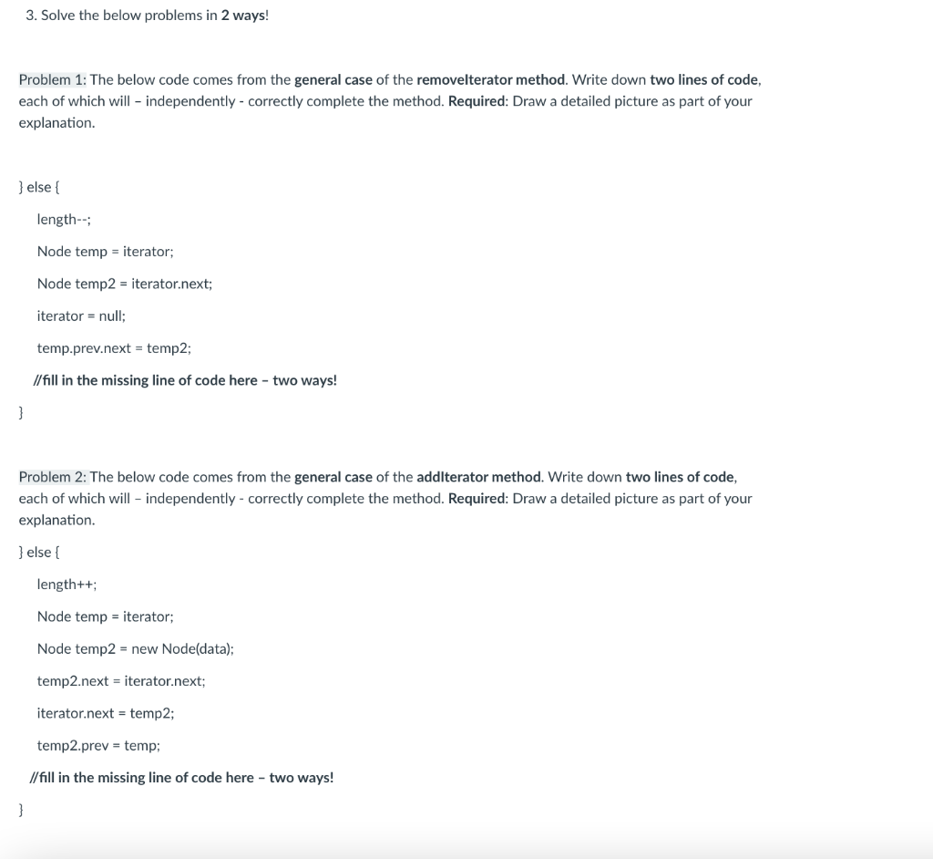 THIS IS A TWO-PART QUESTION LANGUAGE: JAVA 3. Solve the below problems