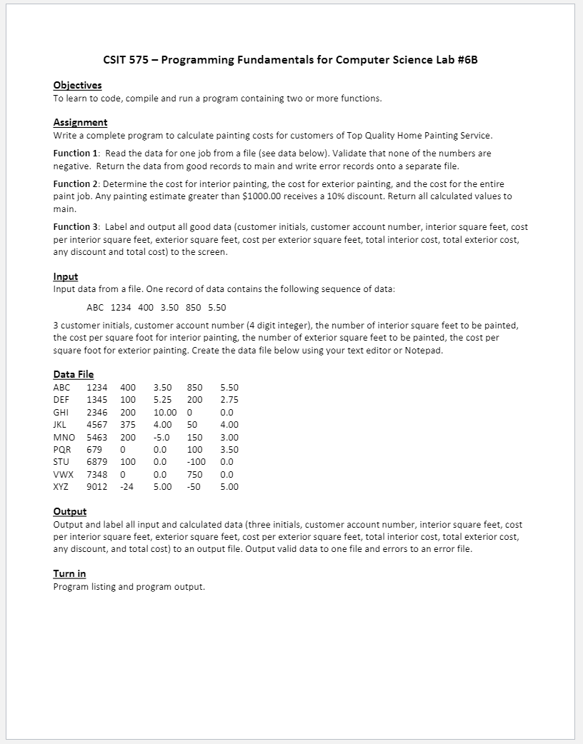 Please help me with this lab. I need function prototypes above int