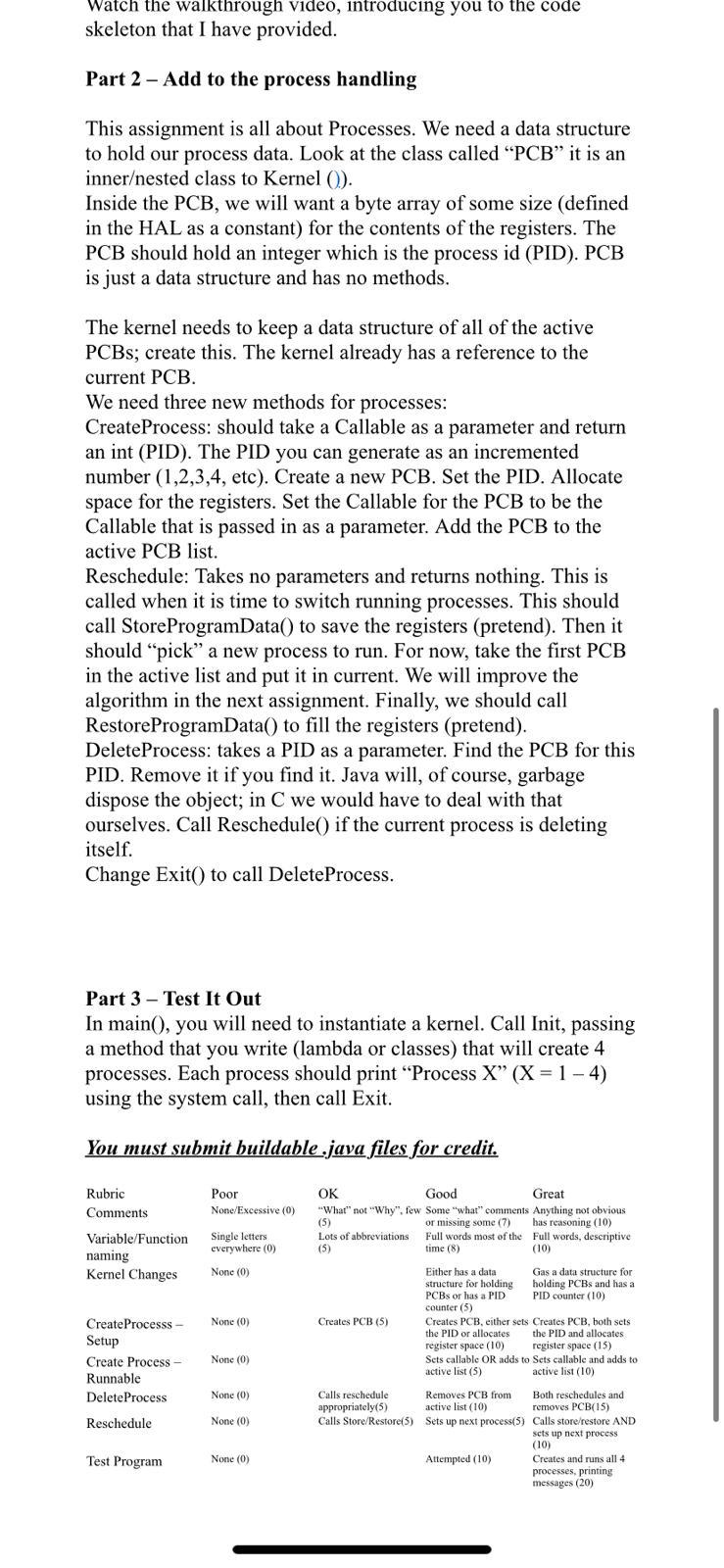  Watch the walkthrough video, introducing you to the code skeleton that