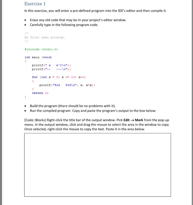  Exercise 1 In this exercise, you will enter a pre-defined program