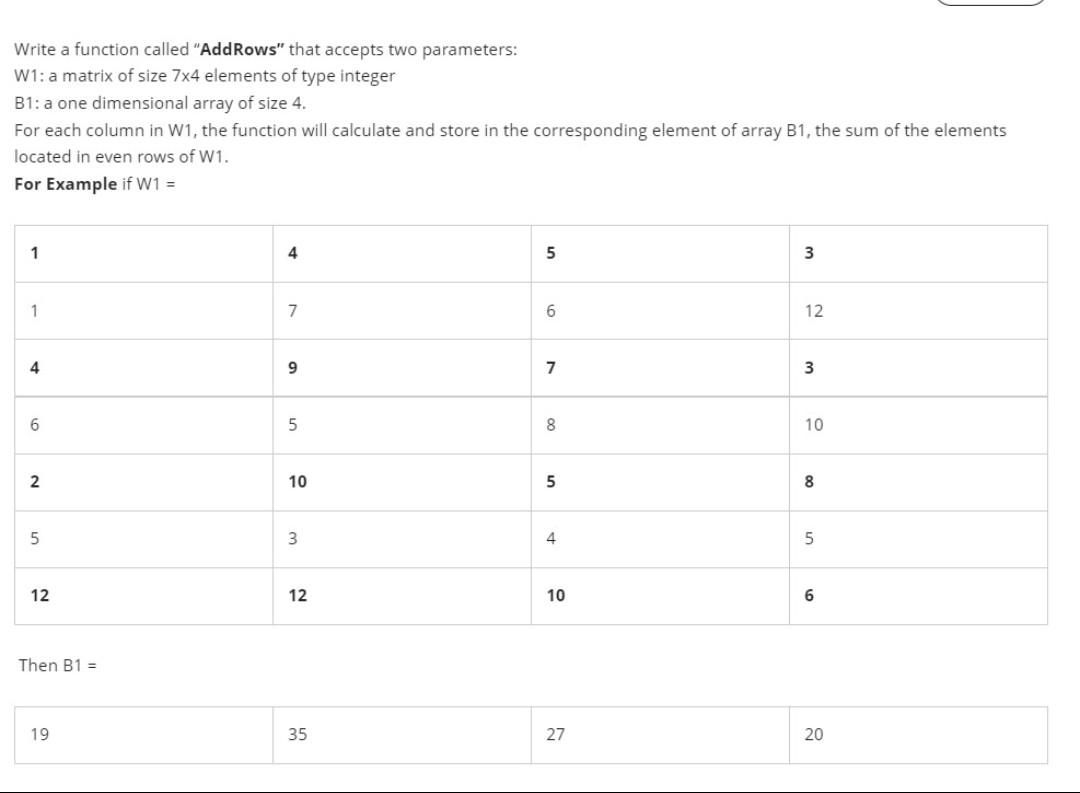 write it with C++ Write a function called "Add Rows" that