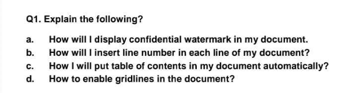  subject name introduction to computing note please explain it properly Q1.