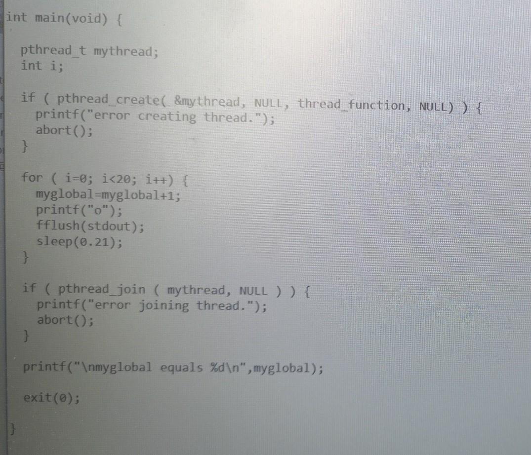 small as possible. You must use functions: sem wait sem_post sem init