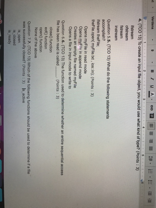  To create an input file object, you would use what kind