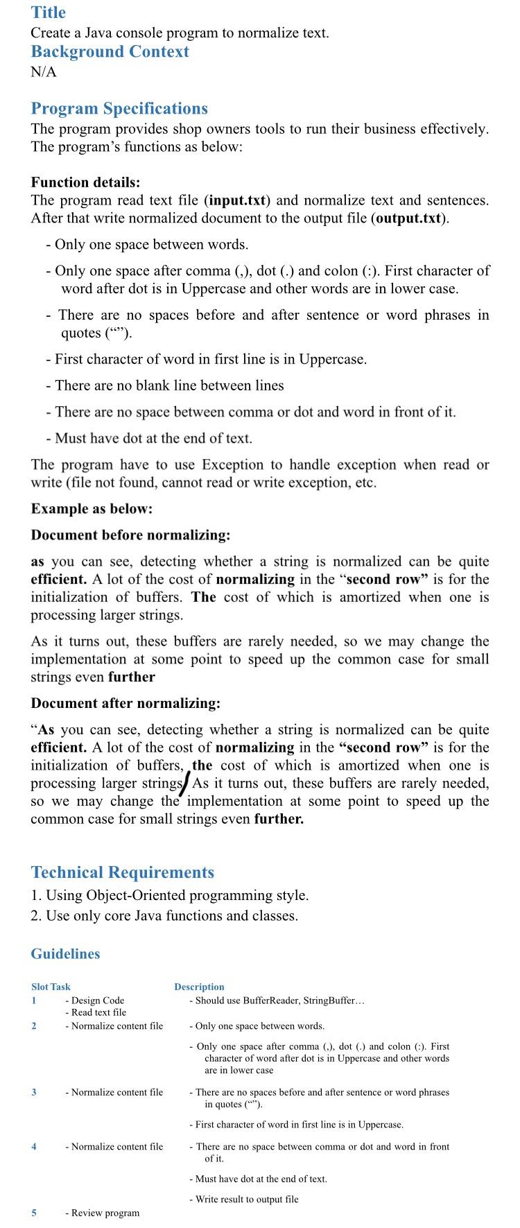  Title Create a Java console program to normalize text. Background Context