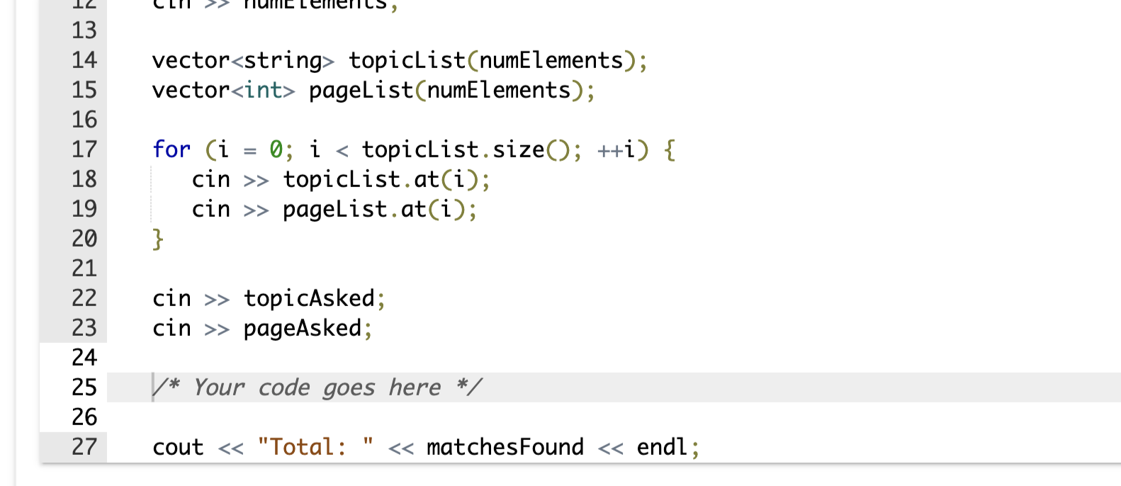 Lastly, string topicAsked and integer pageAsked are read from input. - Assign