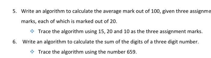  5. Write an algorithm to calculate the average mark out of