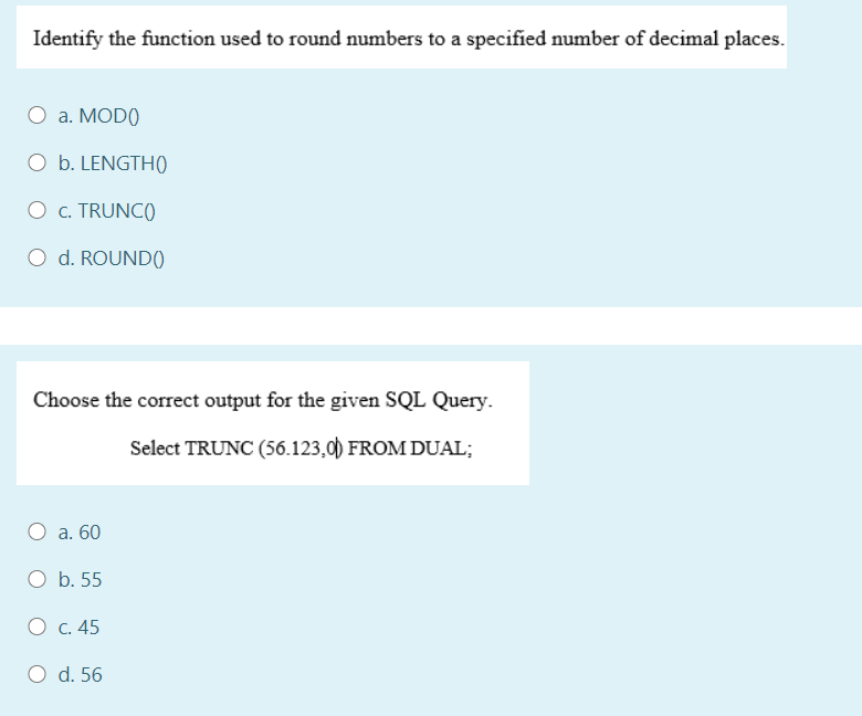  Identify the function used to round numbers to a specified number