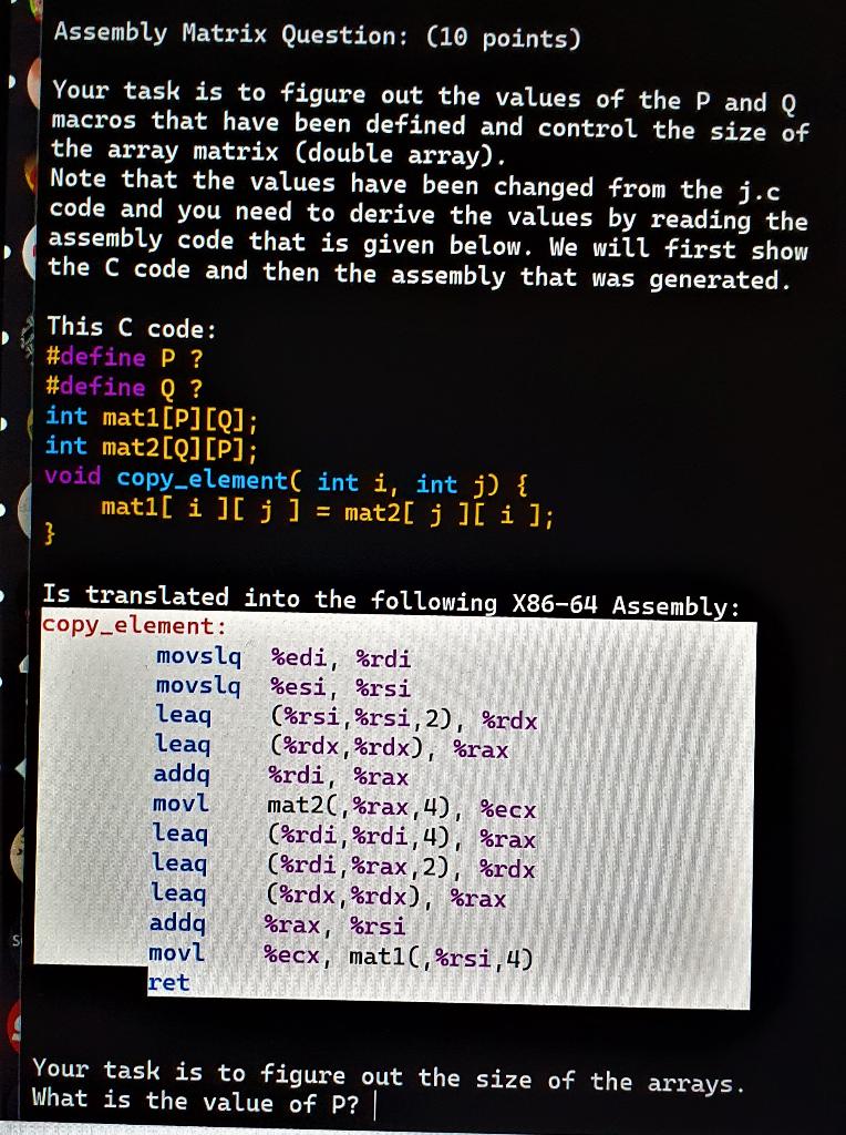 do with explanation Assembly Matrix Question: (10 points) Your task is to