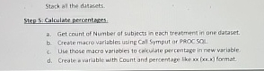  Stack al the datasets. Step S:Calculate percentages. a. Get count of