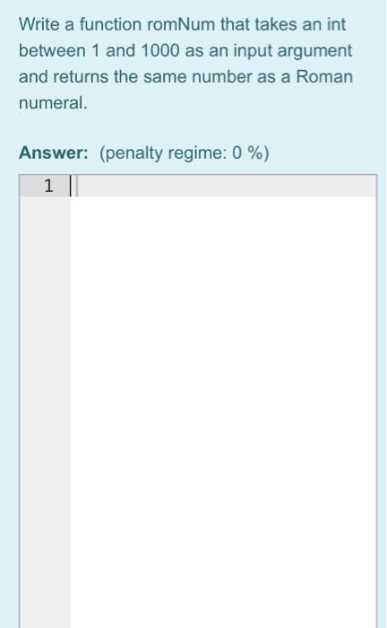 (penalty regime: 0 % 1 Write a function named vectorNorm that normalizes