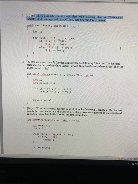  1. [20 pts] Write an assembly function equivalent to the fllowing