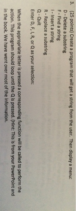  In C++ (25 points) Create a program that will get a