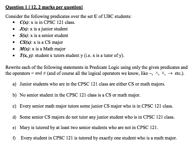 Help asap please! Question 1112.2 marks per questionl Consider the following predicates