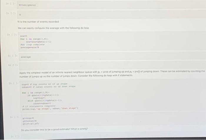 size of the queue after each time stop is given. Construct a