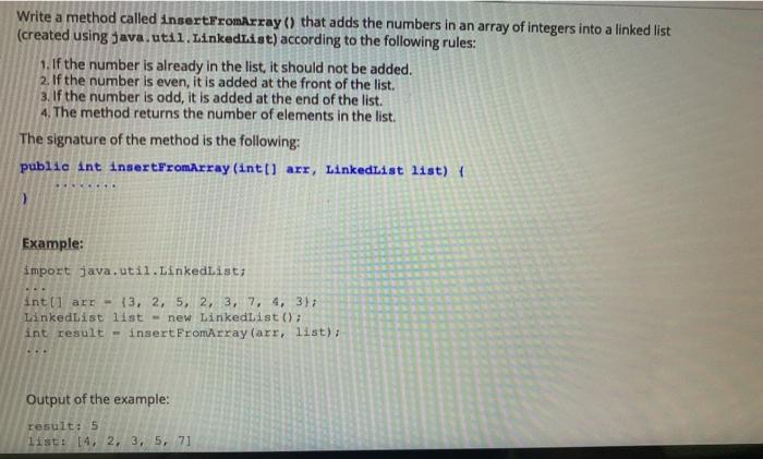  Write a method called insertFromArray () that adds the numbers in