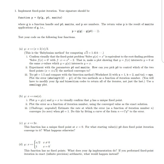 MATLAB. HELP! I DONT UNDERSTAND FIXED POINT ITERATION AT ALL!! L. Implement