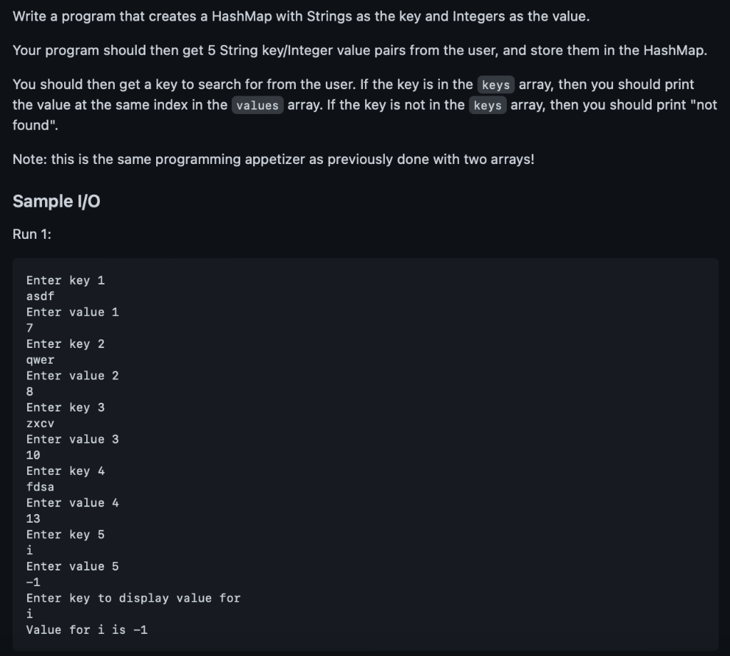 In Java, Write a program that creates a HashMap with Strings as