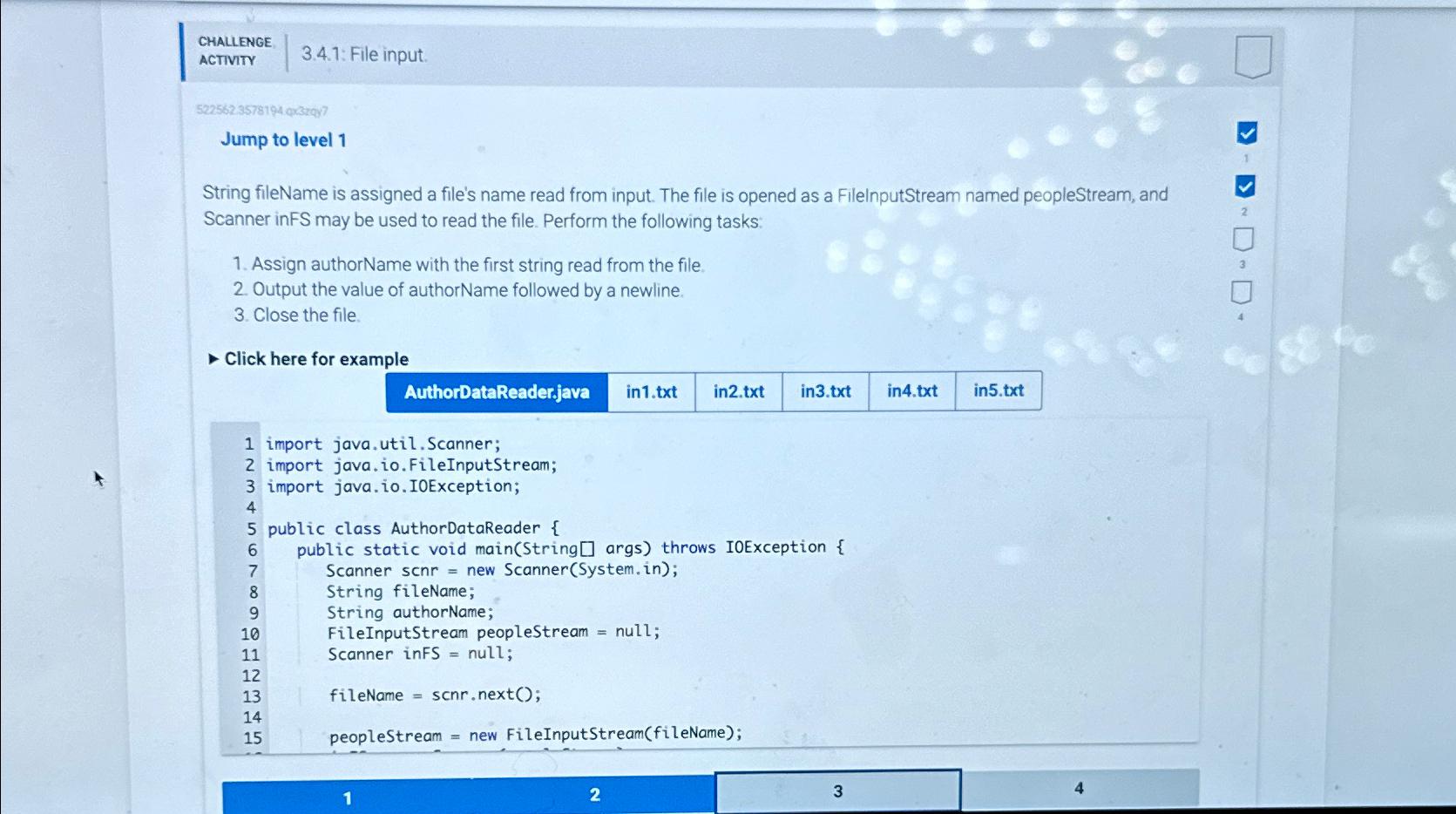  CHALLENGE ACTIVITY 3.4.1: File input. 5225623578194 quazid? Jump to level 1