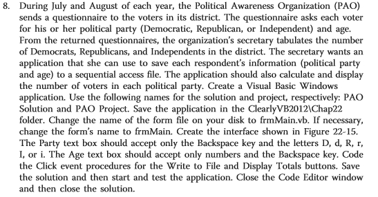  can you help this code on vb? 8. During July and