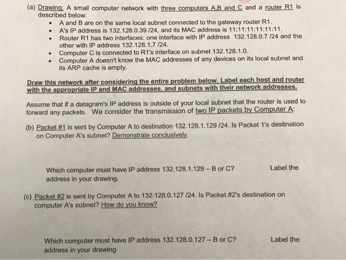  Please help draw a small computer network (a) Drawing: A small